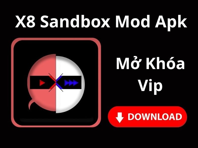 Tải X8 Sandbox Mod APK (Mở Khóa Vip) v0.7.7.6.15 Mẹo Sử Dụng X8 Sandbox Mod APK Hiệu Quả