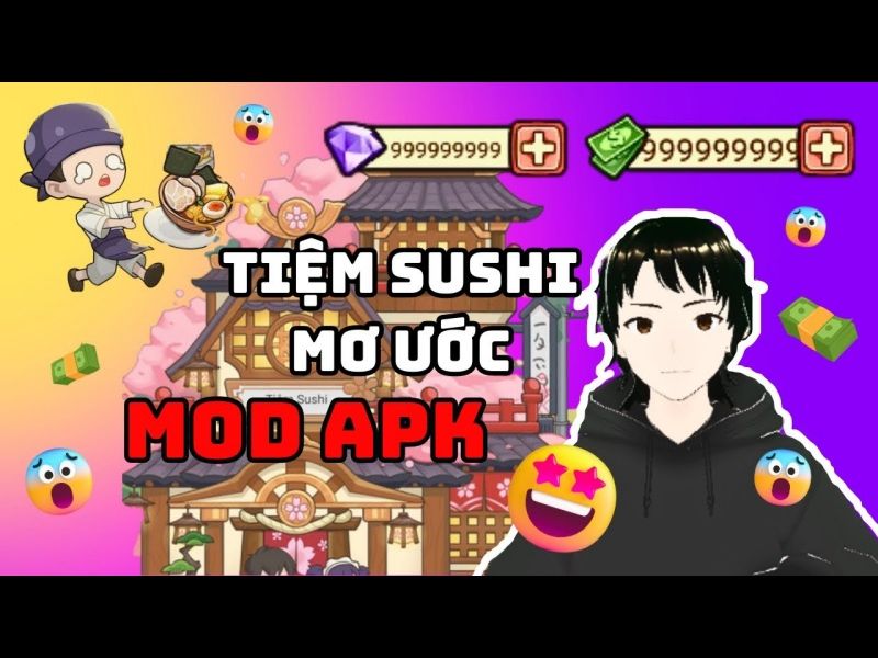 Tải Hack Tiệm Sushi Mơ Ước (Full Tiền, Kim Cương) v5.2.0 Tiệm Sushi Mơ Ước Mod Full Có Gì Đặc Biệt?