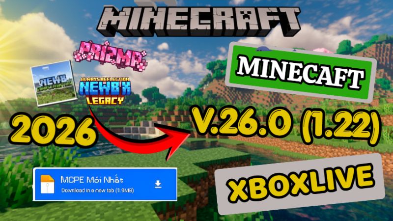 Tải Minecraft 26.0 APK Miễn Phí Cho Android Cách Tải Và Cài Đặt Minecraft 26.0 APK Tại GAMEHAYVL